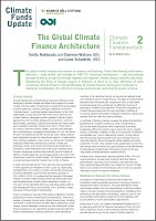 The Global Climate Finance Architecture