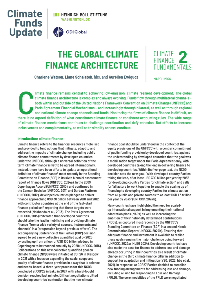 The Global Climate Finance Architecture - Climate Funds Update